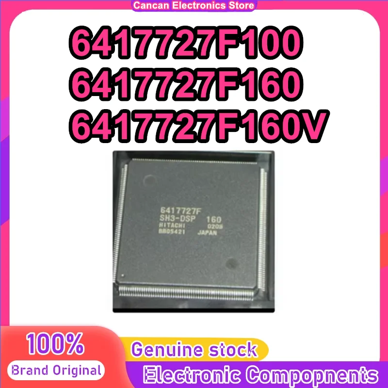 6417727F160V 6417727F100V 6417727F160 6417727F100 HD6417727F160V HD6417727F100V QFP-240 IC Chip 100% New Original in stock
6417727F160V 6417727F100V 6417727F160 6417727F100 HD6417727F160V HD6417727F100V QFP-240 IC Chip 100% New Original in stock