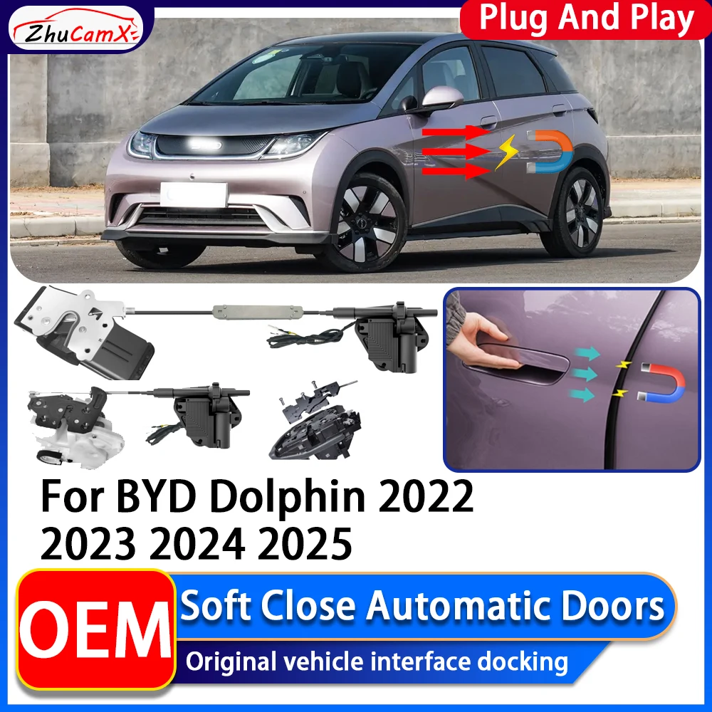ZhuCamX OEM Electric Suction Power Soft Close Car Door Automatic Door Closing System For BYD Dolphin 2022 2023 2024 2025
ZhuCamX OEM Electric Suction Power Soft Close Car Door Automatic Door Closing System For BYD Dolphin 2022 2023 2024 2025