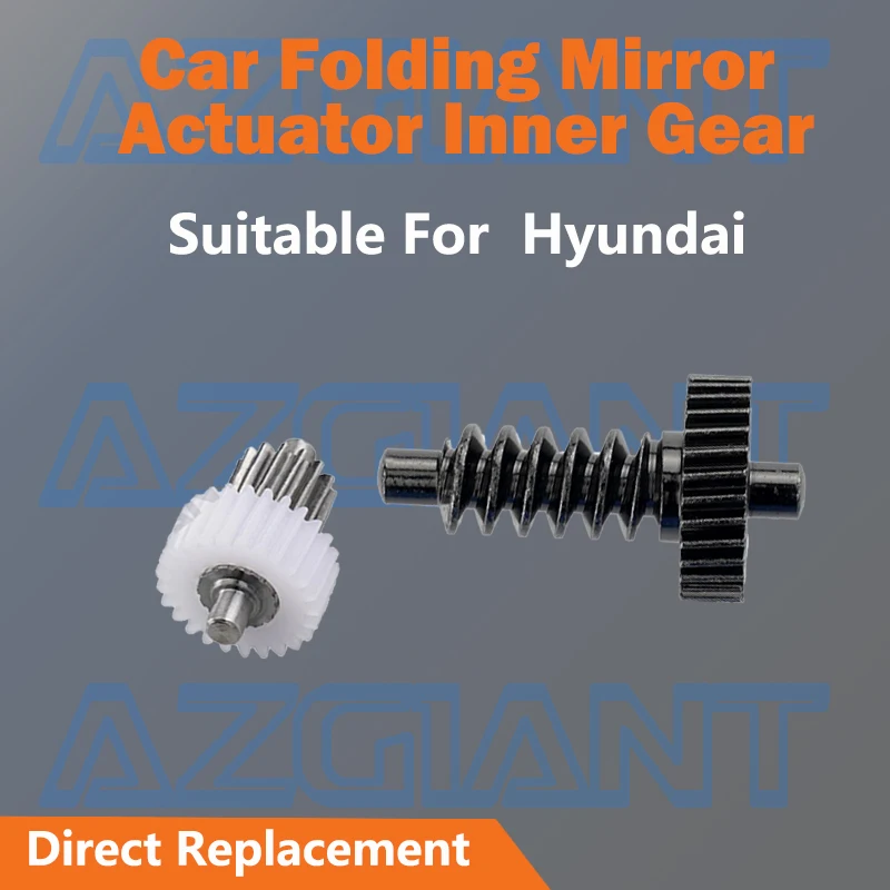 For Hyundai iload/iMax/IX20/IX35/Veloster/Accent IV RB/Avante/Elantra Car Side Wing Mirror Folding Motor internal Gear assembly
For Hyundai iload/iMax/IX20/IX35/Veloster/Accent IV RB/Avante/Elantra Car Side Wing Mirror Folding Motor internal Gear assembly