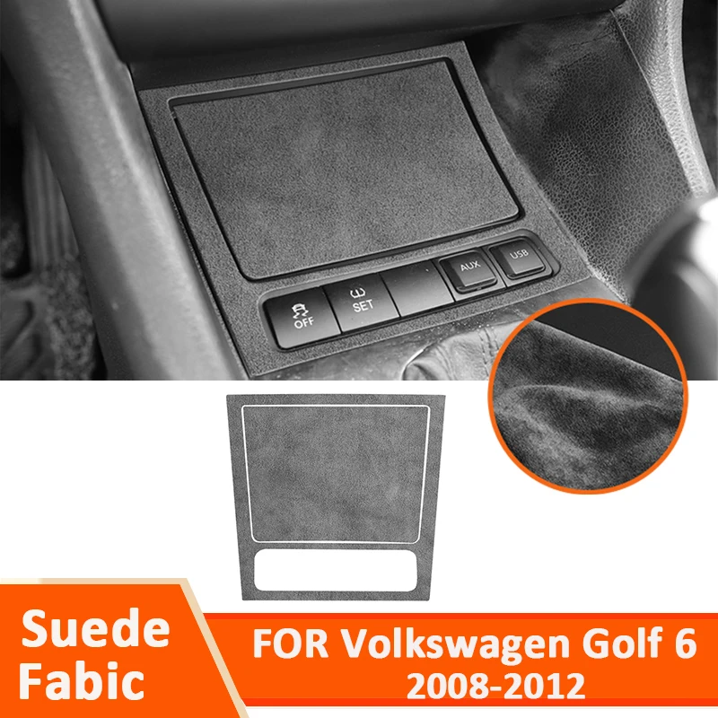 For Volkswagen Golf 6 2008-2012 Soft Suede Fabic Car Center Storage Box Ashtray Panel Decoration Sticker Interior Parts
For Volkswagen Golf 6 2008-2012 Soft Suede Fabic Car Center Storage Box Ashtray Panel Decoration Sticker Interior Parts