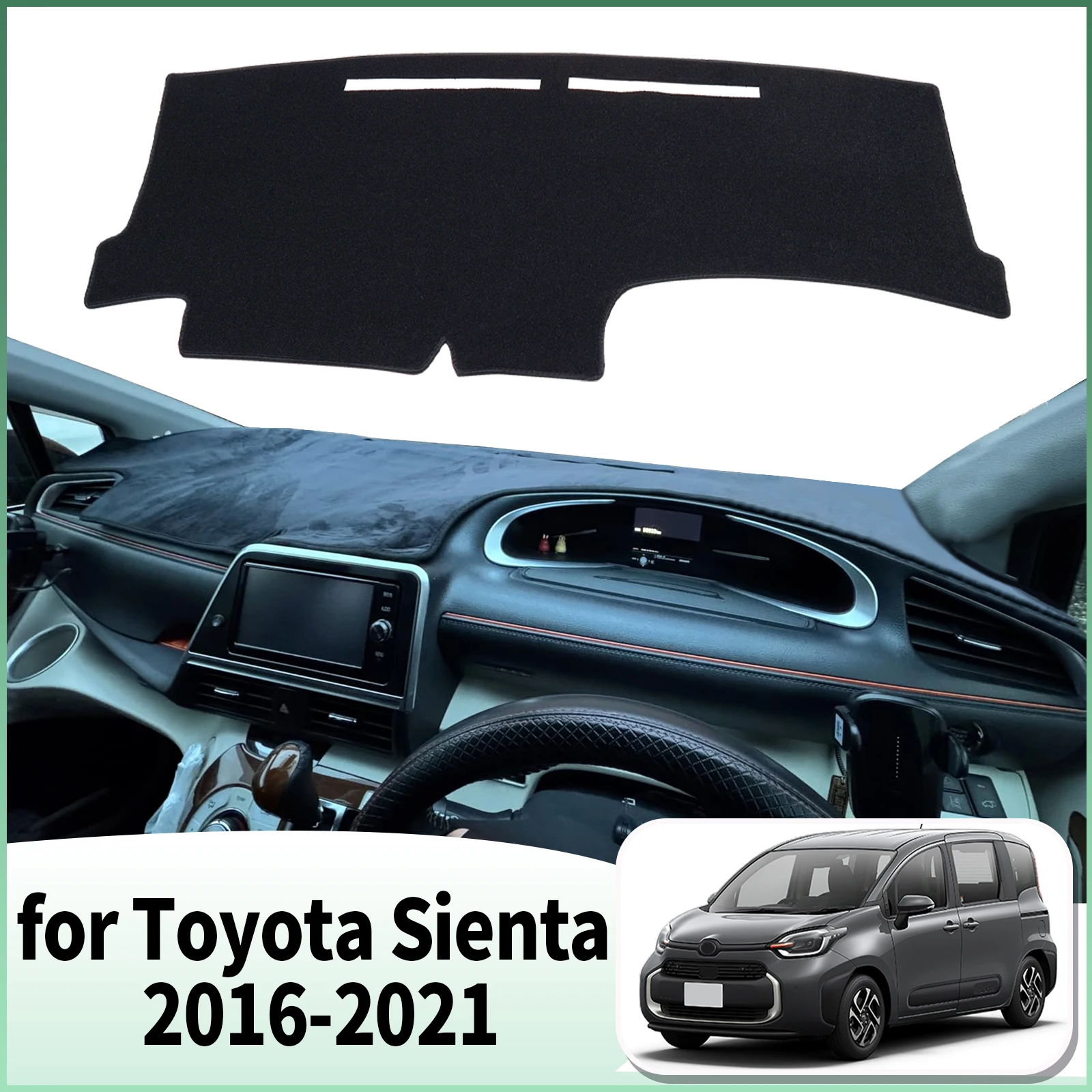fit for Toyota Sienta 2016 2017-2021 XP170 G2 Car Dashmat Accessories Dashboard Cover Pad DashMat Sunshade Protective Carpet
fit for Toyota Sienta 2016 2017-2021 XP170 G2 Car Dashmat Accessories Dashboard Cover Pad DashMat Sunshade Protective Carpet