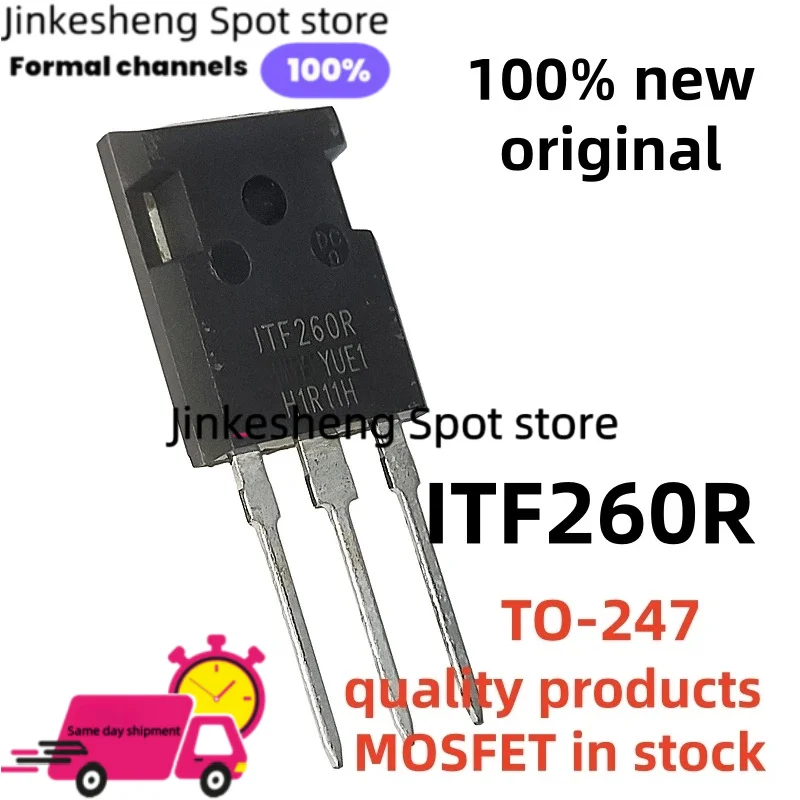 5-10-20PCS New original ITF260R F260R TO-247 260R quality products MOSFET in stock
5-10-20PCS New original ITF260R F260R TO-247 260R quality products MOSFET in stock