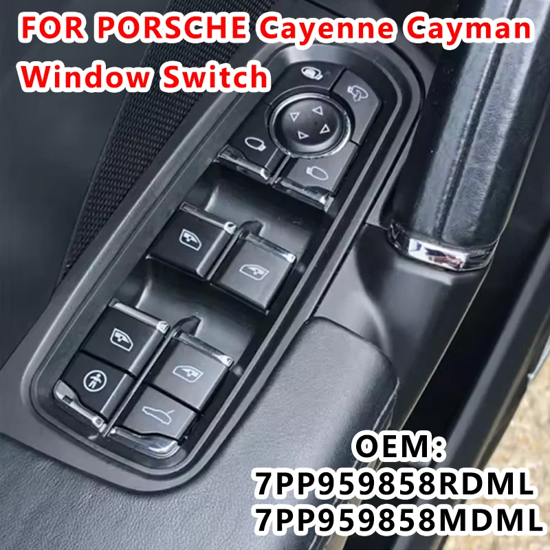 7PP959858RDML 7PP959858MDML For Porsche Panamera 13-16 Cayenne 10-15 Macan 14-17 Left Front Window Electric Glass Lift Switch
7PP959858RDML 7PP959858MDML For Porsche Panamera 13-16 Cayenne 10-15 Macan 14-17 Left Front Window Electric Glass Lift Switch