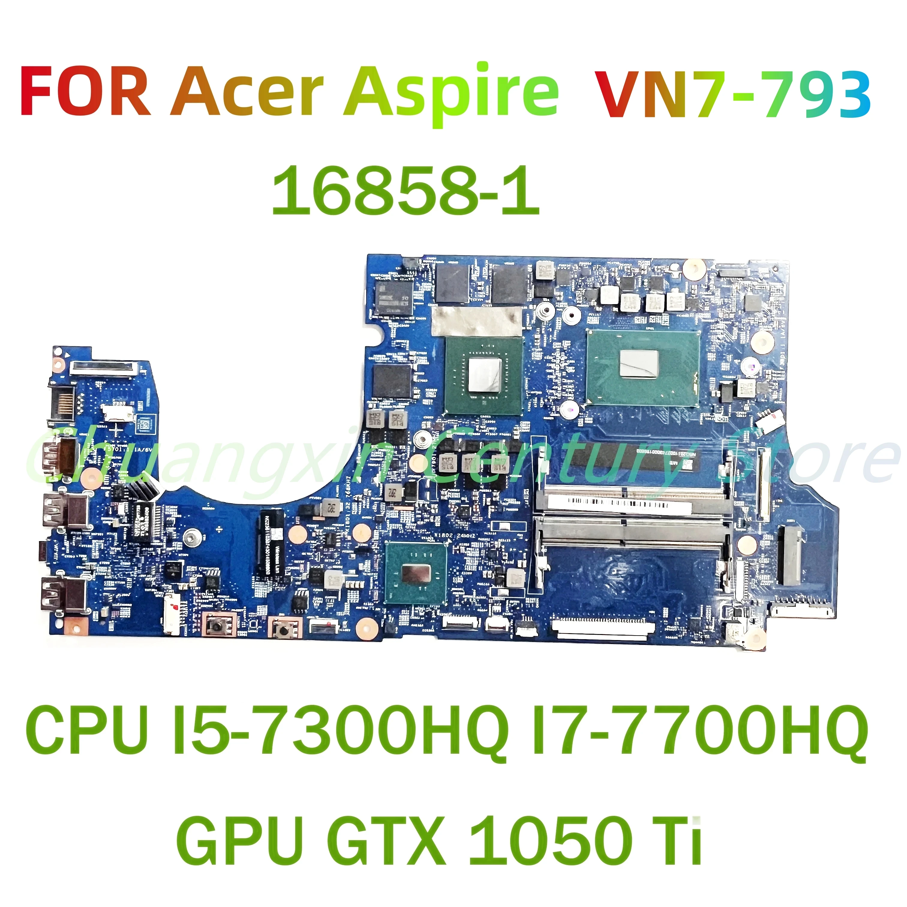 Материнская плата для ноутбука Acer Aspire VN7-793 16858-1 с процессором I5-7300HQ I7-7700HQ GPU GTX 1050Ti, 100% протестировано, полностью работает
Материнская плата для ноутбука Acer Aspire VN7-793 16858-1 с процессором I5-7300HQ I7-7700HQ GPU GTX 1050Ti, 100% протестировано, полностью работает