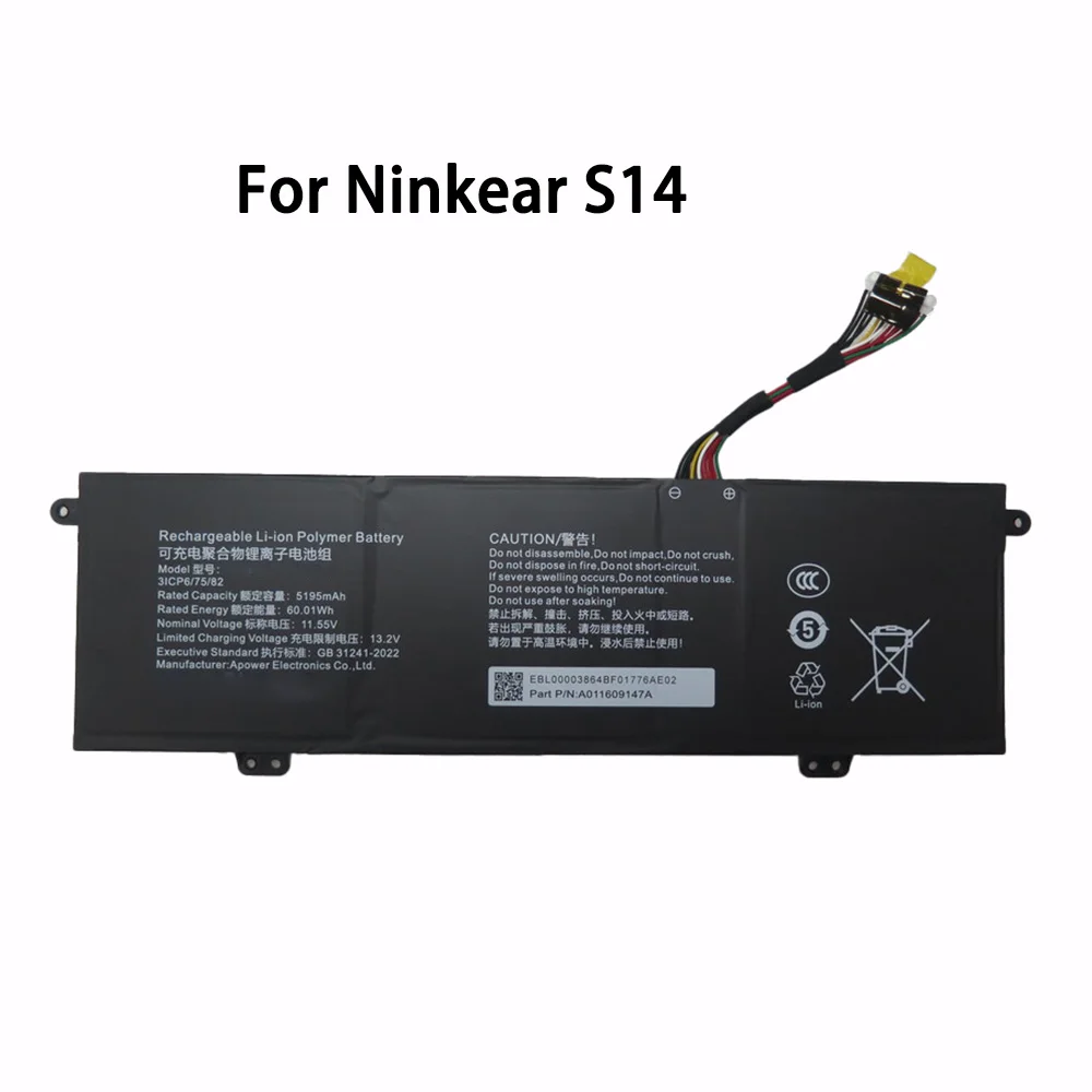Laptop Battery For Ninkear S14 11.55V 60.01Wh 5195mAh 12PIN12lines New
Laptop Battery For Ninkear S14 11.55V 60.01Wh 5195mAh 12PIN12lines New
