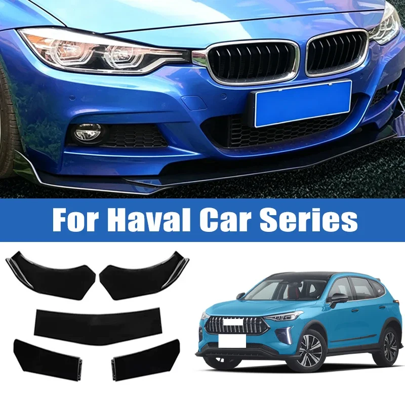 5Pcs Car Front Bumper Separator Bumper Lip Body Kit Duck Lip Separator For Haval H6 H9 F7 F7x Jolion Dargo Big Dog M6 H2 H4 H7
5Pcs Car Front Bumper Separator Bumper Lip Body Kit Duck Lip Separator For Haval H6 H9 F7 F7x Jolion Dargo Big Dog M6 H2 H4 H7