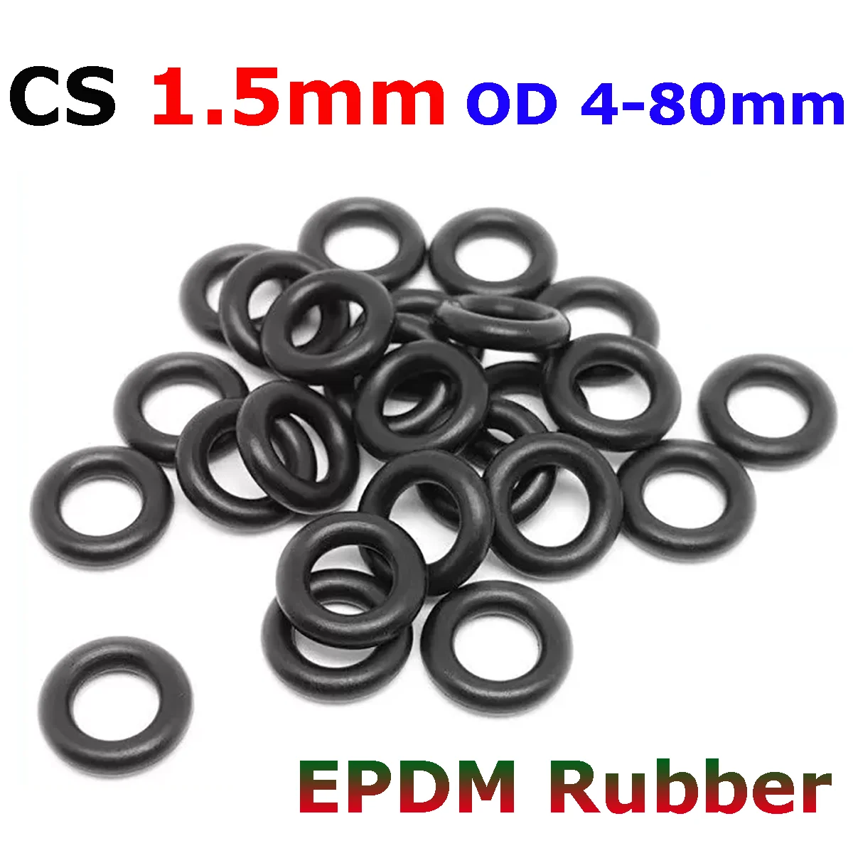 EPDM Rubber O Ring Cross Section CS 1.5mm OD 4-80mm Acid Alkali Water and Friction Resistance O-Ring Seals Sealing Washer Gasket
EPDM Rubber O Ring Cross Section CS 1.5mm OD 4-80mm Acid Alkali Water and Friction Resistance O-Ring Seals Sealing Washer Gasket