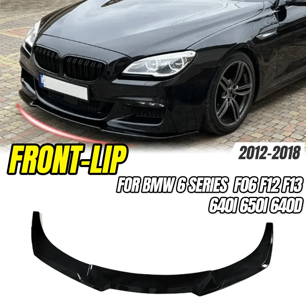 BMW 6 Series Front Bumper Lip Splitter F06 F12 F13 640i 650i 640d 2012-2018 M Sport Bodykit Upgrade Parts.
BMW 6 Series Front Bumper Lip Splitter F06 F12 F13 640i 650i 640d 2012-2018 M Sport Bodykit Upgrade Parts.