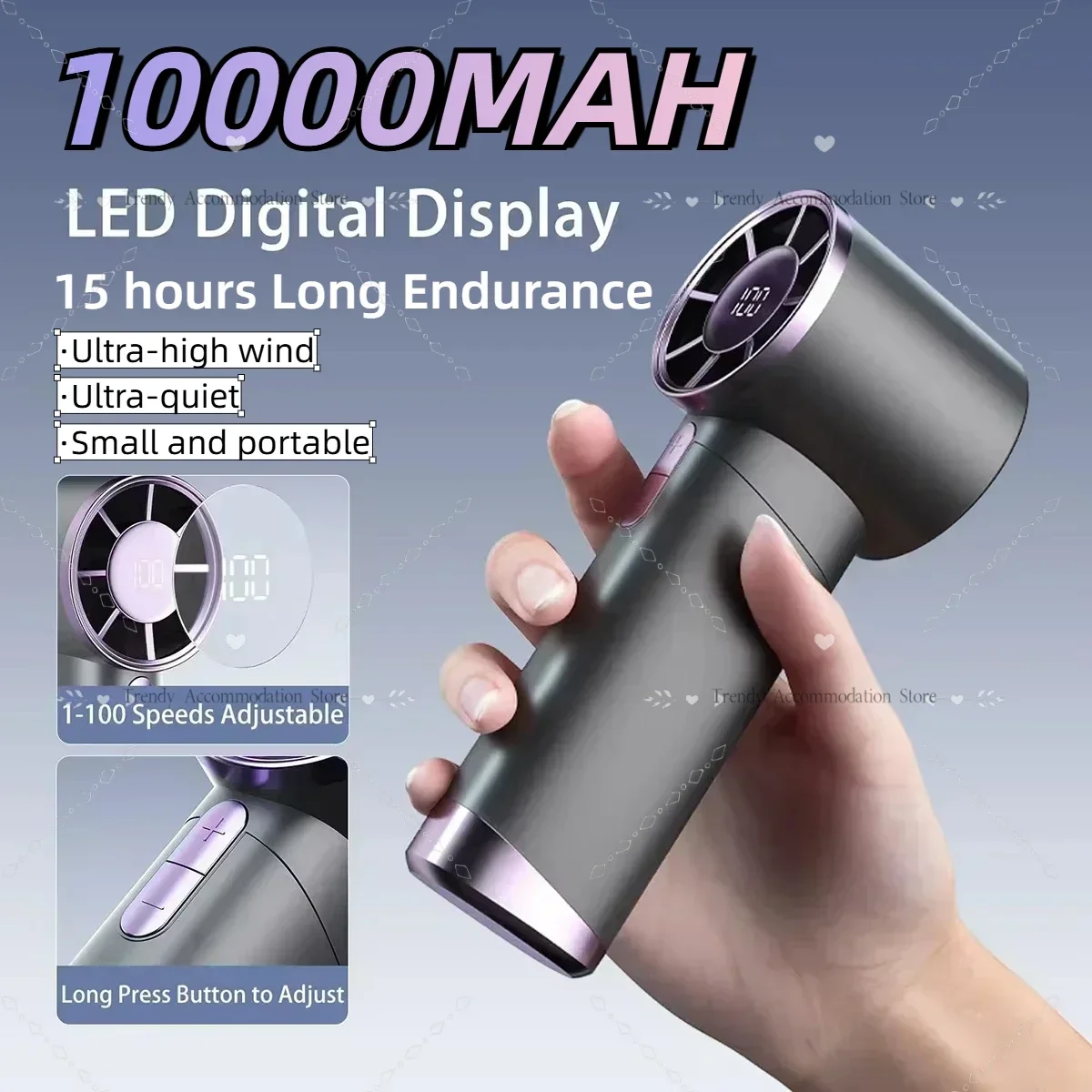 Portable Handheld Fan 100 Speeds Adjustable Turbo 10000MAH Battery Fans LED Display Rechargeable Ice Cooling Personal Fan 2025
Portable Handheld Fan 100 Speeds Adjustable Turbo 10000MAH Battery Fans LED Display Rechargeable Ice Cooling Personal Fan 2025