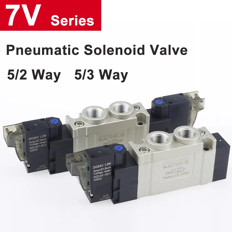 7V Series Air Control Valve 7V11006 7V21008B050 DC24V Pneumatic Solenoid Valve for Cylinder Control
7V Series Air Control Valve 7V11006 7V21008B050 DC24V Pneumatic Solenoid Valve for Cylinder Control