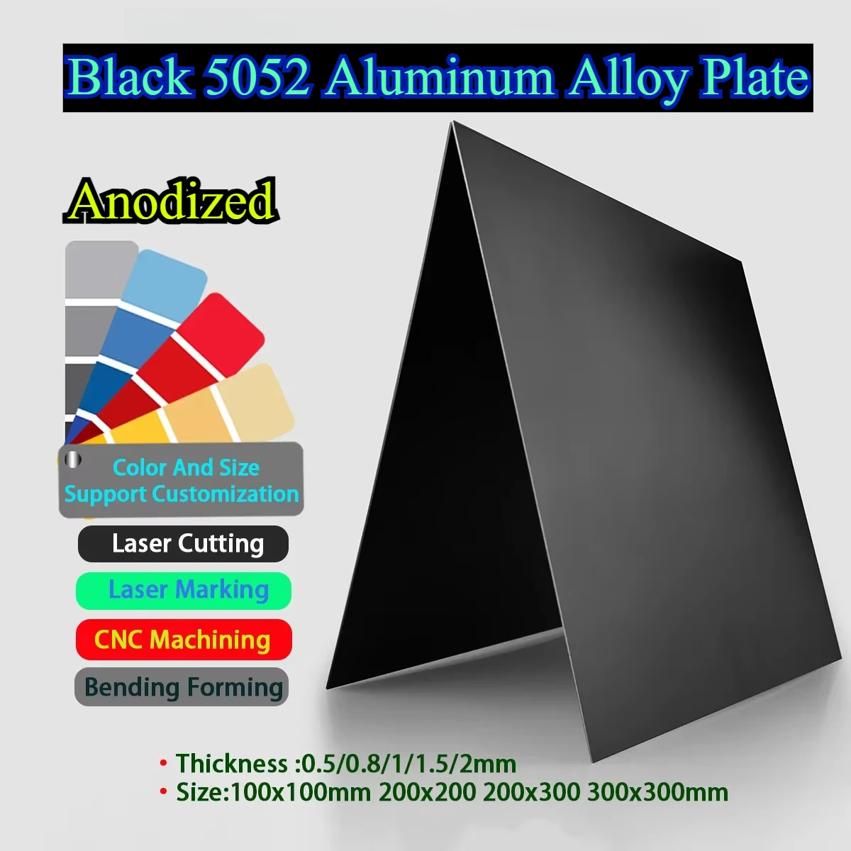 Black 5052 Aluminum Alloy Plate Anodized Aluminum Flat Plate Thickness 0.5/0.8/1/1.5/2mm Size100x100mm 200x200 200x300 300x300mm
Black 5052 Aluminum Alloy Plate Anodized Aluminum Flat Plate Thickness 0.5/0.8/1/1.5/2mm Size100x100mm 200x200 200x300 300x300mm