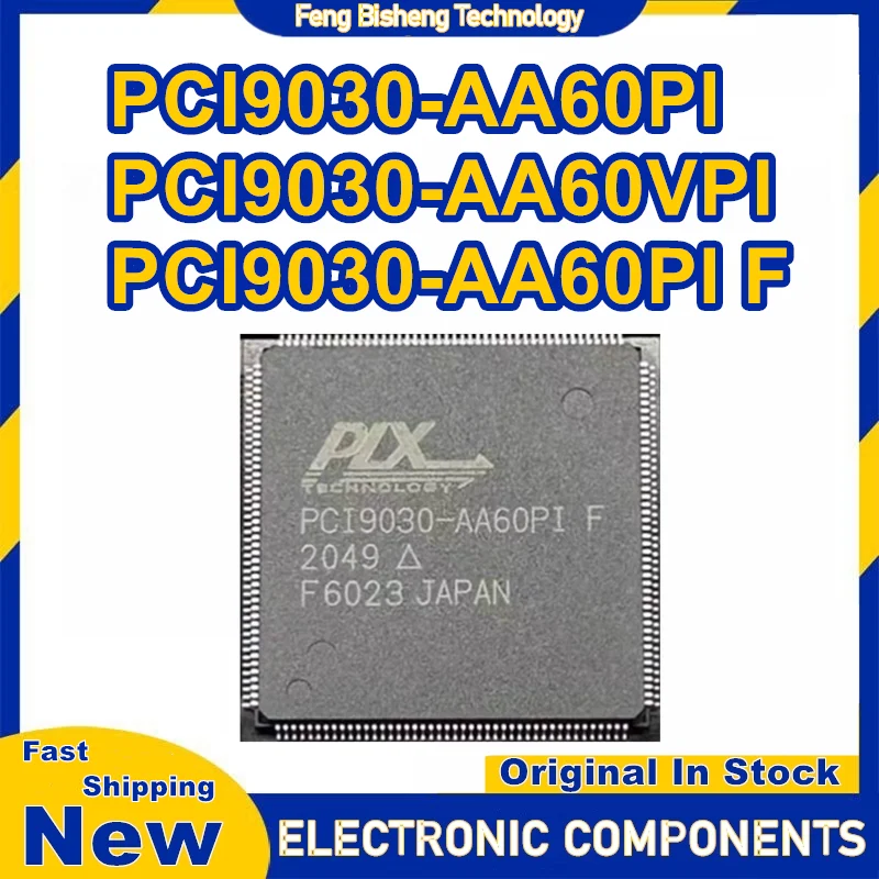 PCI9030-AA60PI PCI9030-AA60VPI PCI9030-AA60PI F PCI9030-AA60PIF PCI9030-AA60PI QFP176 Чипсет IC Новый на складе
PCI9030-AA60PI PCI9030-AA60VPI PCI9030-AA60PI F PCI9030-AA60PIF PCI9030-AA60PI QFP176 Чипсет IC Новый на складе