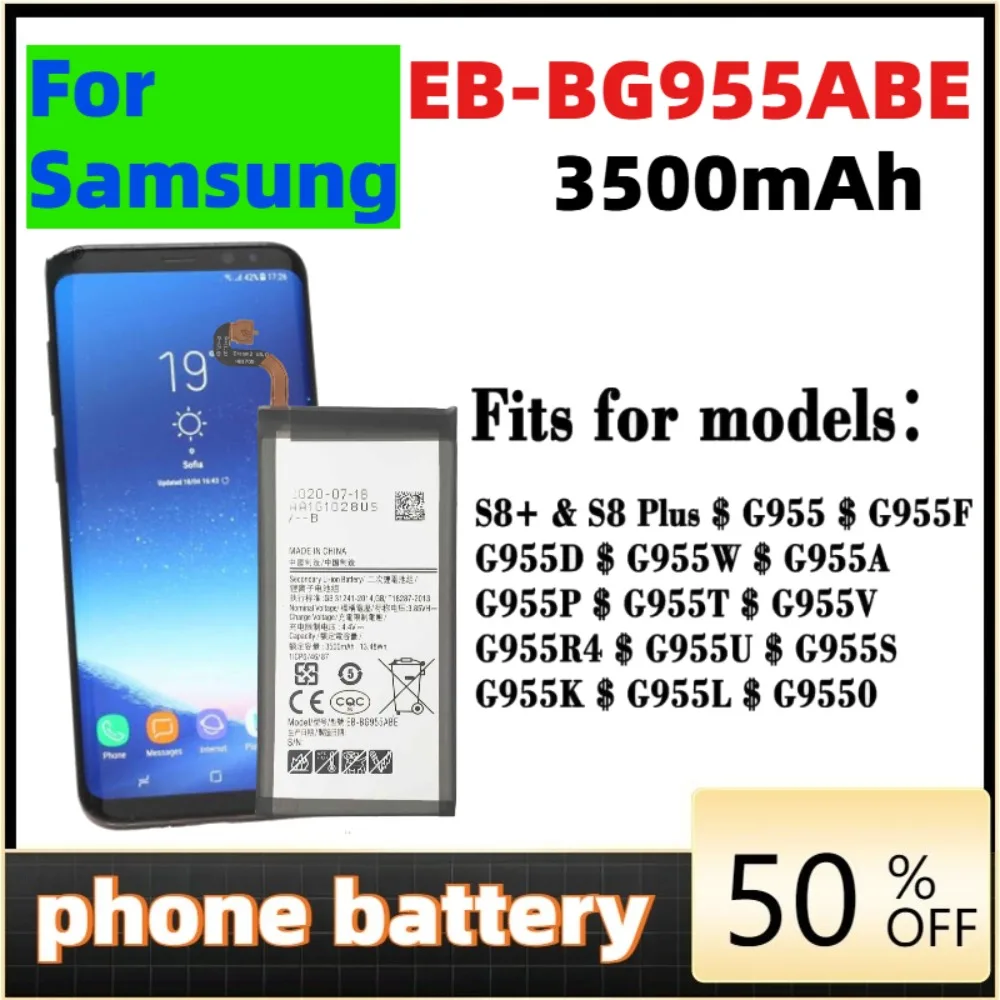 EB-BG955ABE 3500mAh phone battery For Samsung Galaxy S8 Plus+ G9550 G955 G955F/A G955T G955S G955P Phone battery
EB-BG955ABE 3500mAh phone battery For Samsung Galaxy S8 Plus+ G9550 G955 G955F/A G955T G955S G955P Phone battery