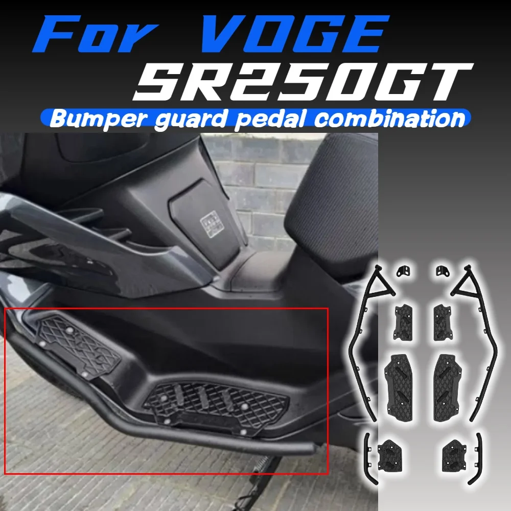 For VOGE SR250GT modified bumper carbon steel guard bar stainless steel pedal body anti-fall bar
For VOGE SR250GT modified bumper carbon steel guard bar stainless steel pedal body anti-fall bar