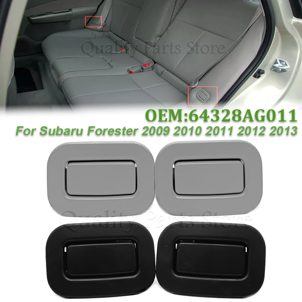 64328AG011 64328AG001 For Subaru Forester 2009 2010 2011 2012 2013 A Pair Rear Left Right Seat Recliner Adjustment Switch Button
64328AG011 64328AG001 For Subaru Forester 2009 2010 2011 2012 2013 A Pair Rear Left Right Seat Recliner Adjustment Switch Button