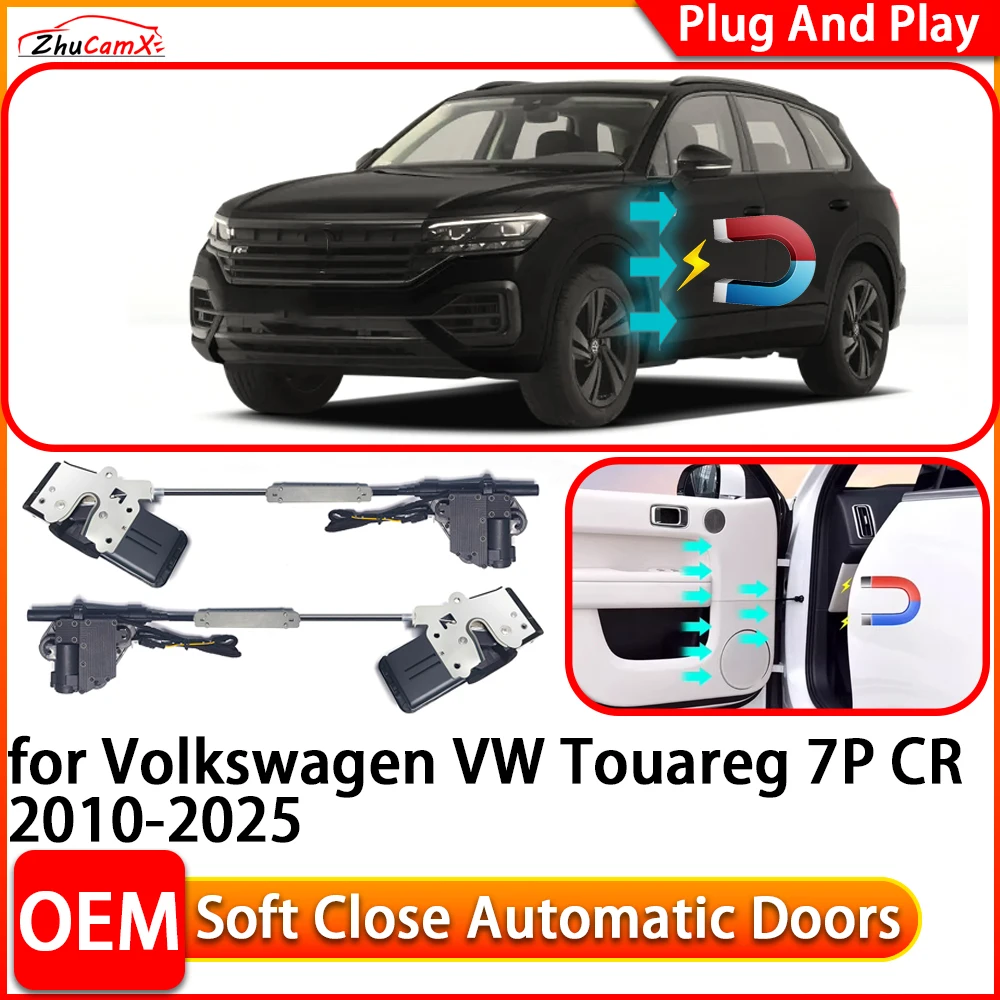 ZhuCamX for Volkswagen VW Touareg 7P CR Car Automatic Electric Soft Close Door Closer Power Closing Door Comfort Closing System
ZhuCamX for Volkswagen VW Touareg 7P CR Car Automatic Electric Soft Close Door Closer Power Closing Door Comfort Closing System