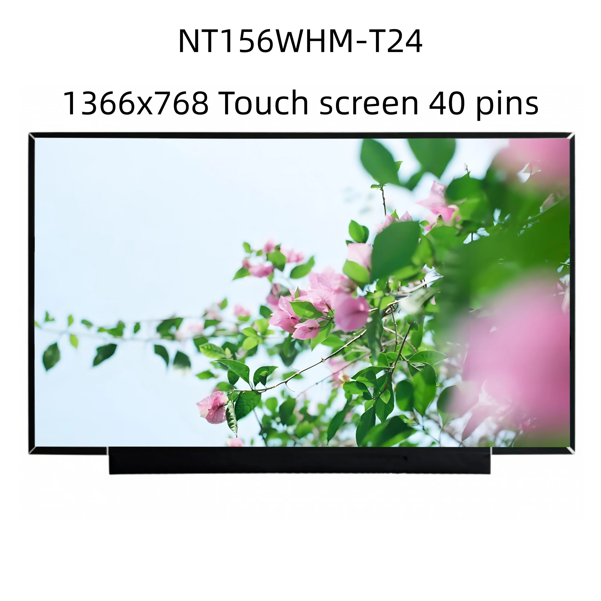 NT156WHM-T24 15.6 inch Laptop Screen LCD Display IPS Panel
NT156WHM-T24 15.6 inch Laptop Screen LCD Display IPS Panel