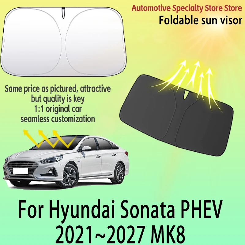 For Hyundai Sonata PHEV 2021~2027 MK8 Front Windshield Sunshade Privacy curtain Car Sun Visor High quality Auto Heat Accessorie
For Hyundai Sonata PHEV 2021~2027 MK8 Front Windshield Sunshade Privacy curtain Car Sun Visor High quality Auto Heat Accessorie