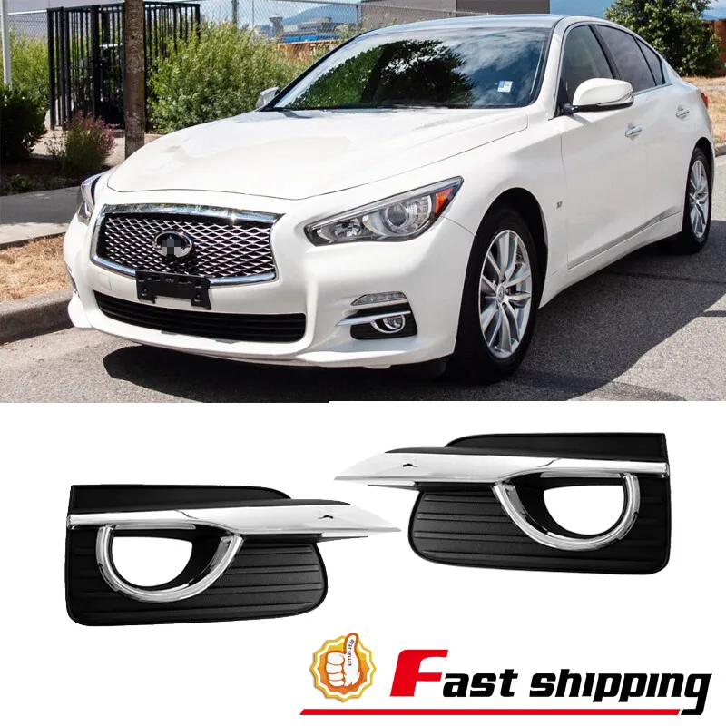 Fits 2014-2017 Infiniti Q50 Front bumper Fog light Lamp Covers Frame Bezel Pair
Fits 2014-2017 Infiniti Q50 Front bumper Fog light Lamp Covers Frame Bezel Pair