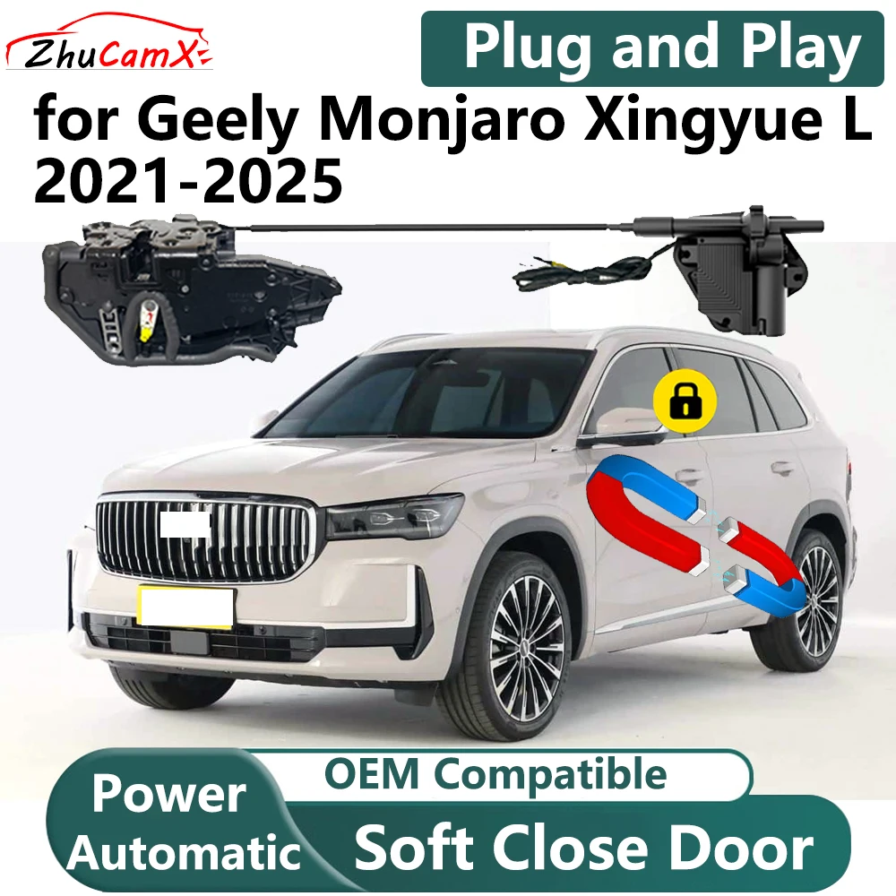 ZhuCamX for Geely Monjaro Xingyue L 2021-2025 Car Electric Soft Close Door System Power Closing Door Latch Lock Plug and play
ZhuCamX for Geely Monjaro Xingyue L 2021-2025 Car Electric Soft Close Door System Power Closing Door Latch Lock Plug and play