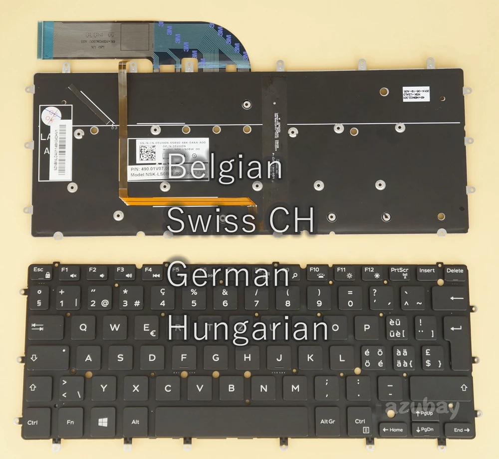 Belgian Swiss CH German Hungarian Keyboard For DELL XPS 13 9343 9350 9360 P54G001 P54G002 0RCHN9 05VH6N 05VY7J 0RMN4V, Backlit
Belgian Swiss CH German Hungarian Keyboard For DELL XPS 13 9343 9350 9360 P54G001 P54G002 0RCHN9 05VH6N 05VY7J 0RMN4V, Backlit