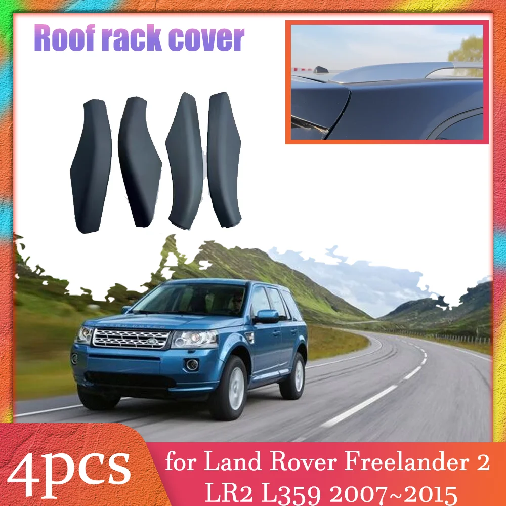 

Крышка багажника на крышу автомобиля для Land Rover Freelander 2 LR2 L359 2007 ~ 2015, 2008 2009 2010 2011 2012 2013 2014 часть багажника, направляющая, Концевая крышка, крышка, отделка, аксессуары