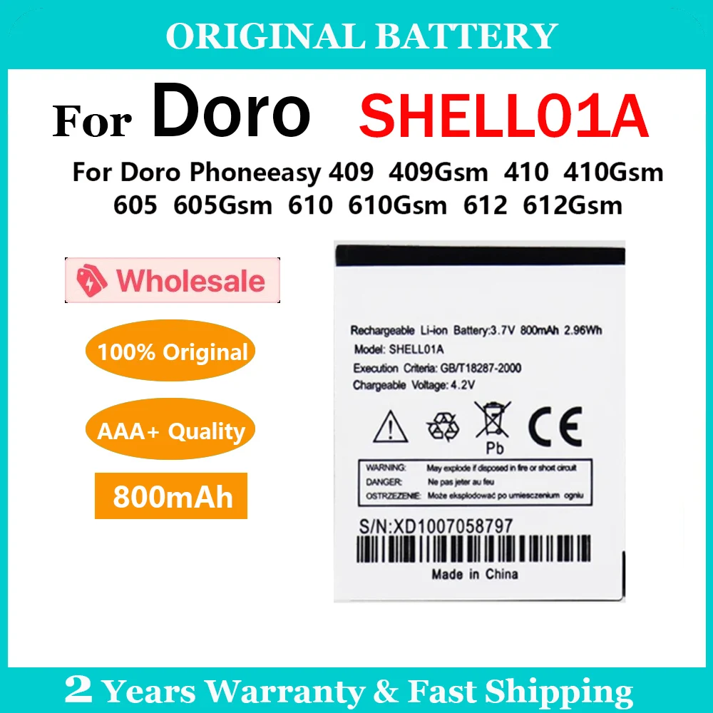 New Original 800mAh SHELL01A Battery For Doro Shell 01A Phoneeasy 409 409Gsm 410 410Gsm 605 605Gsm 610 610Gsm 612 612Gsm Battery