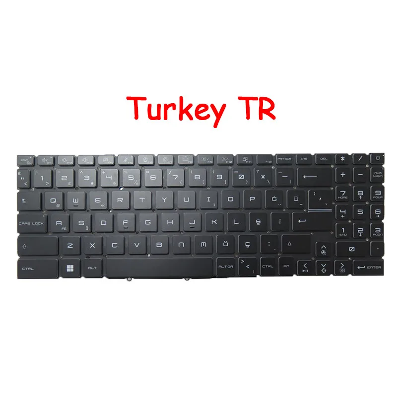 Laptop RGB Backlit GL76 11U 11UCK 11UDK 11UEK Keyboard For MSI 9Z.NK1BN.B0T 9Z.NK1BN.J0R FG0A-US Turkey TR Russian RU New