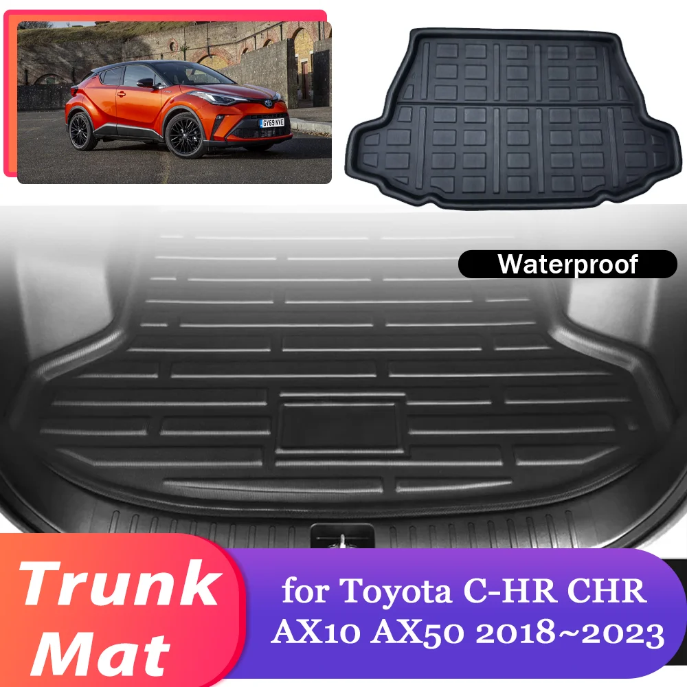 Car Trunk Mat for Toyota C-HR CHR AX10 AX50 2018~2023 2019 2020 Luggage Part Waterproof Cargo Pad Liner Cover Carpet Accessories