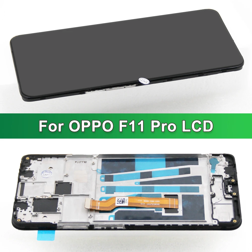 Display Screen for Oppo F11 Pro CPH1969, for Oppo F11 CPH1913 Lcd Display Touch Screen Digitizer With Frame Assembly