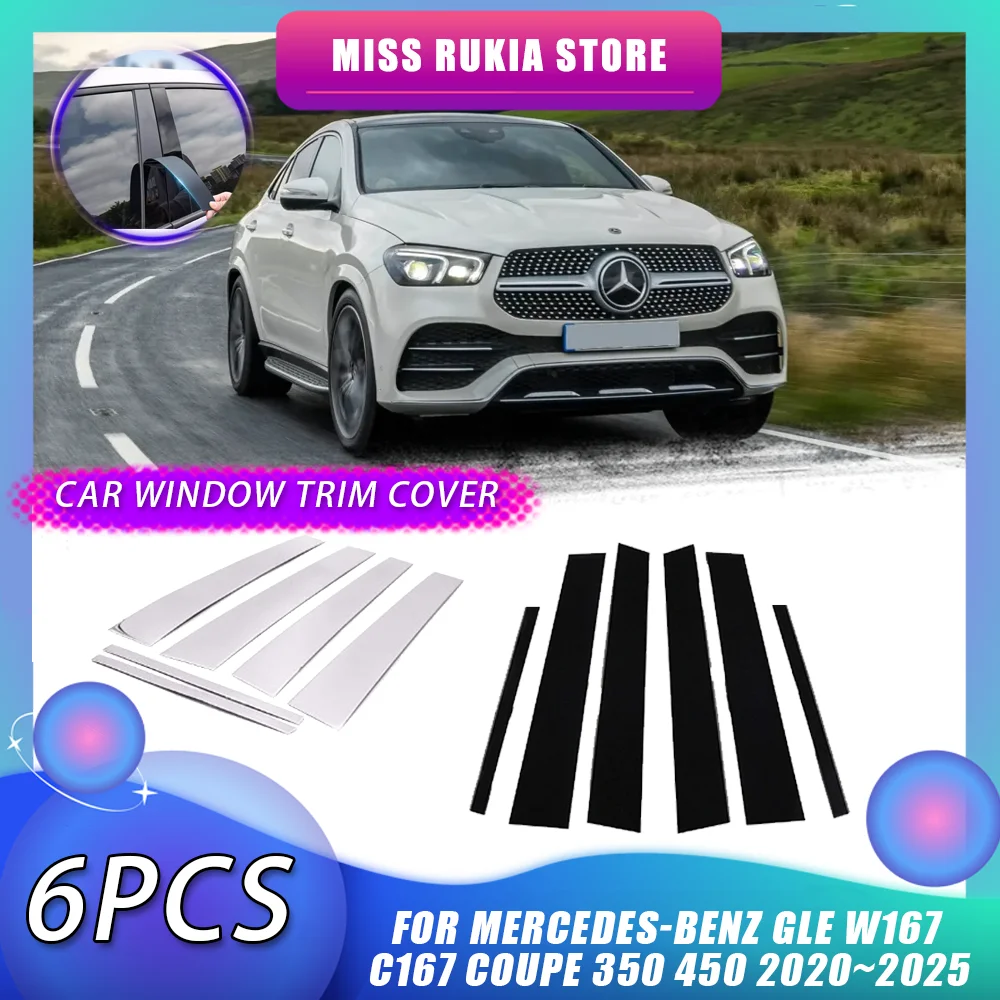 

Car Window Trim Cover for Mercedes-Benz GLE W167 C167 Coupe 2020~2025 Carbon Fiber Silver Pillar Posts Door Sticker Accessories
