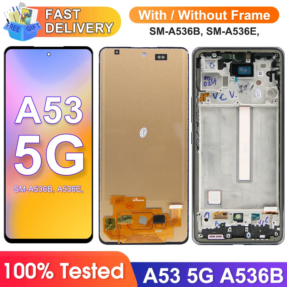 TFT A53 5G Display Screen Assembly for Samsung Galaxy A53 5G A536B 536B/DS A536U Lcd Display Digital Touch Screen Replacement