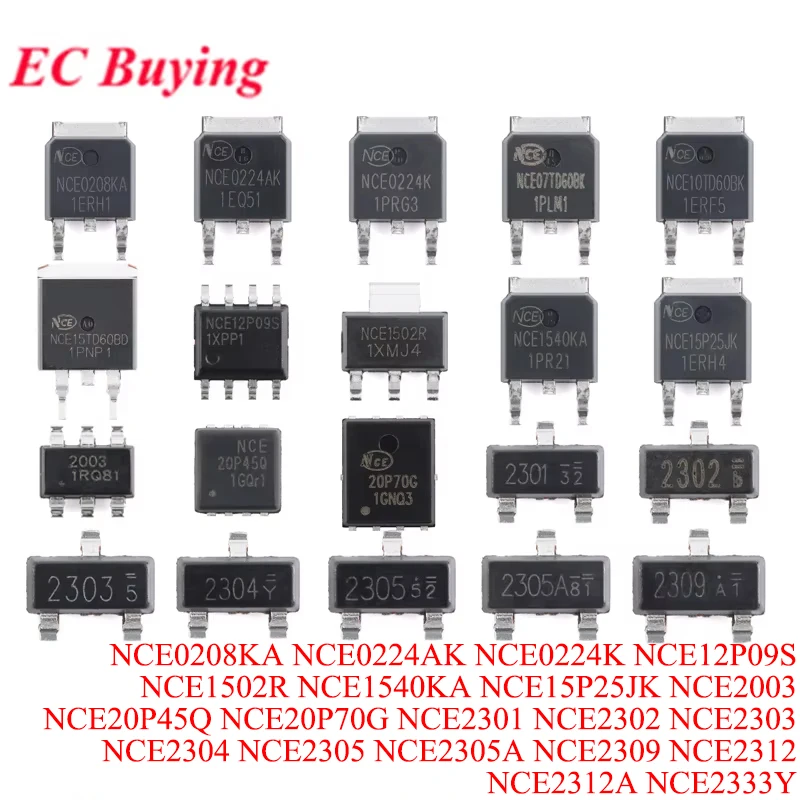 5-50pcs NCE0208KA NCE0224AK NCE0224K NCE12P09S NCE1502R NCE1540KA NCE15P25JK NCE2003 NCE20P45Q NCE55P15K NCE2301 NCE2302 NCE2303