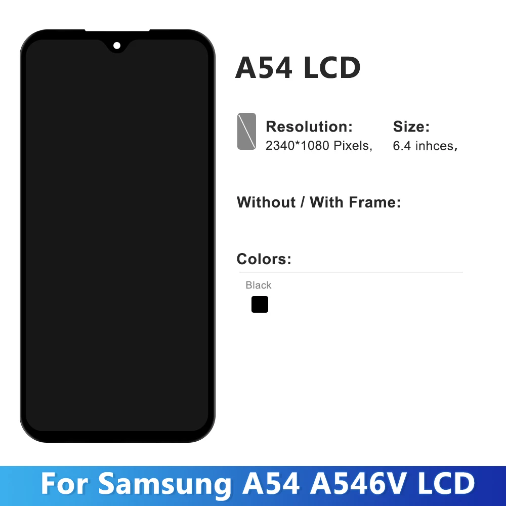 100% Tested For Samsung A54 5G A546B LCD Display Touch Screen With Frame Digitizer Assembly For Samsung A546E A546U LCD