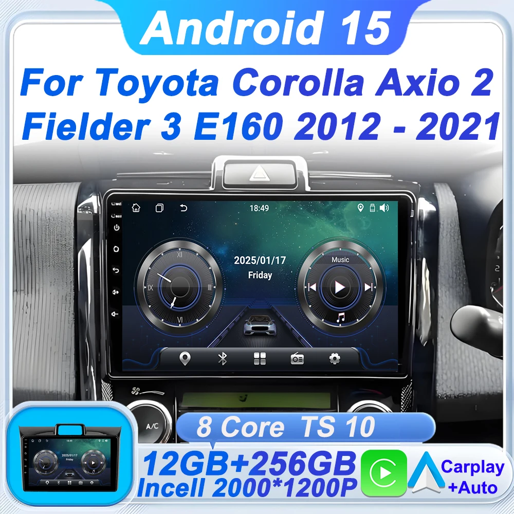Android 15 Carplay Стерео для Toyota Corolla Axio 2 Fielder 3 E160 2012-2021 Автомобильный радиоприемник Мультимедийный плеер Авторадио 8-ядерный Wi-Fi