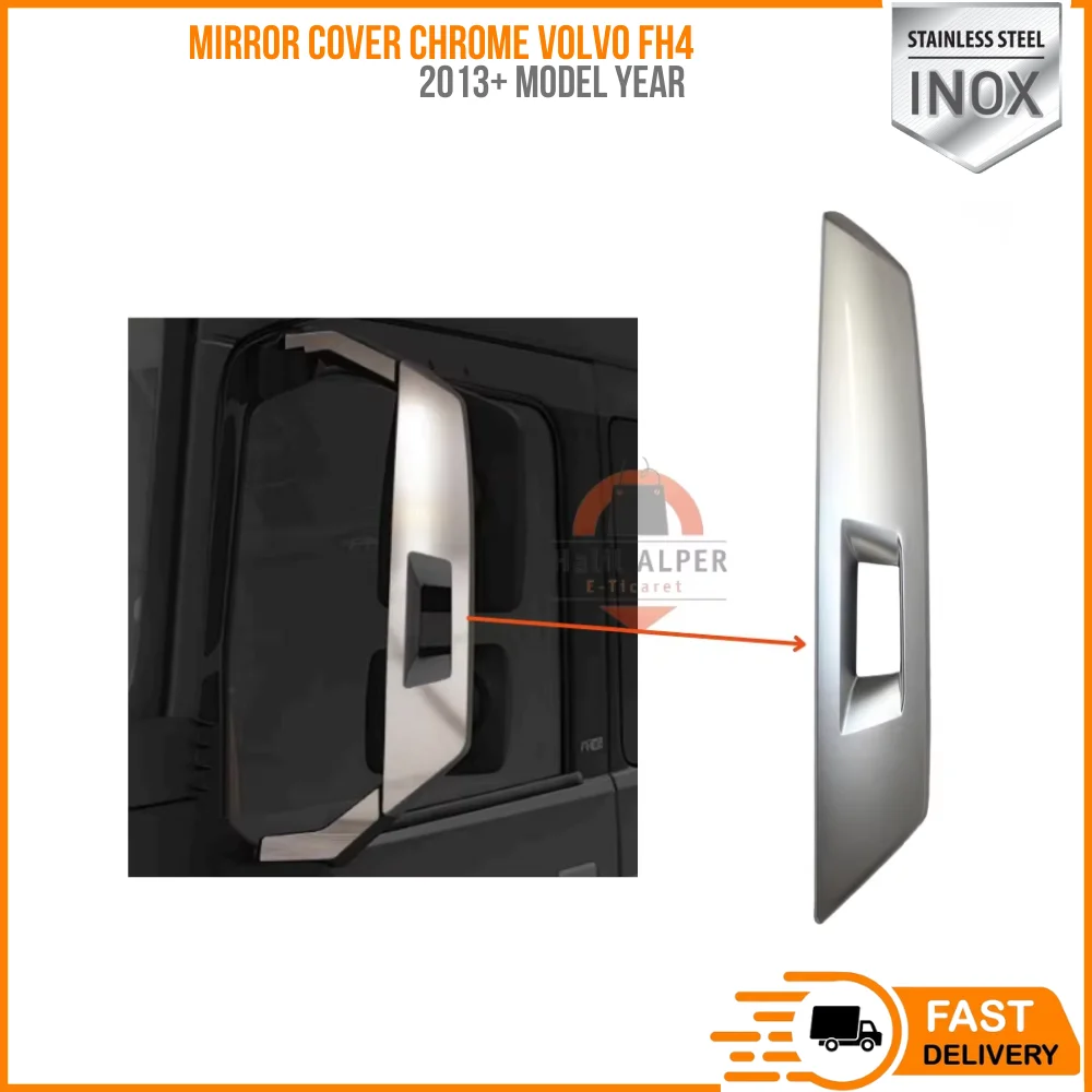 FOR MIRROR COVER CHROME VOLVO FH4 2013 + HIGH QUALITY TRUCK PARTS REASONABLE PRICE SATISFACTION FAST SHIPPING