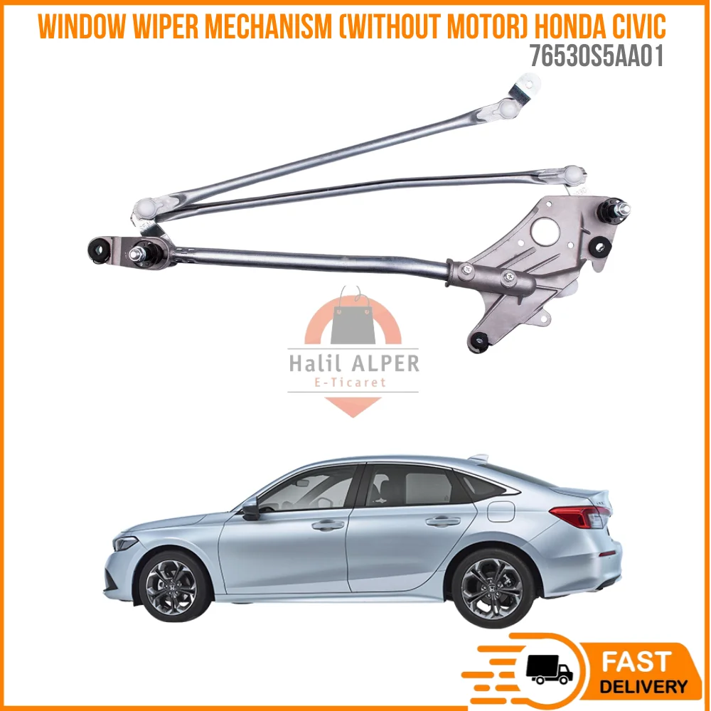 

FOR WINDOW WIPER MECHANISM (WITHOUT MOTOR) HONDA CIVIC OEM 76530 S5AA01 SUPER QUALITY HIGH SATISFACTION REASONABLE PRICE FAST