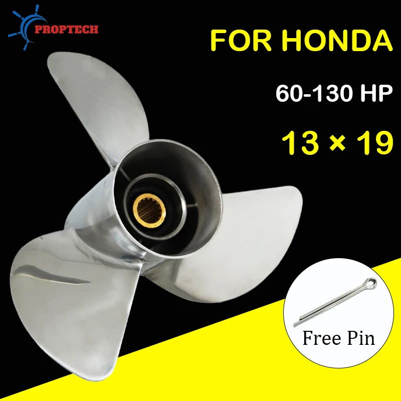 

Stainless Steel Outboard Propeller 13x19 Fit Honda Engines 60 75 90 115 130HP 3 Blade No.58100-94561-019AH 15 Spline Tooth
