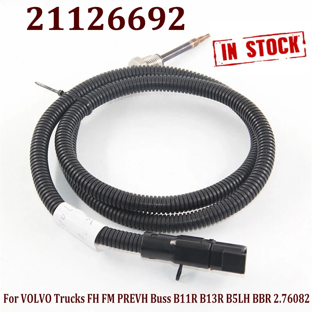 

21126692 Engine Exhaust Temperature Sensor For VOLVOO Truckss FH FM PREVH Buss B11R B13R B5LH B8R 2.76082 High Quality