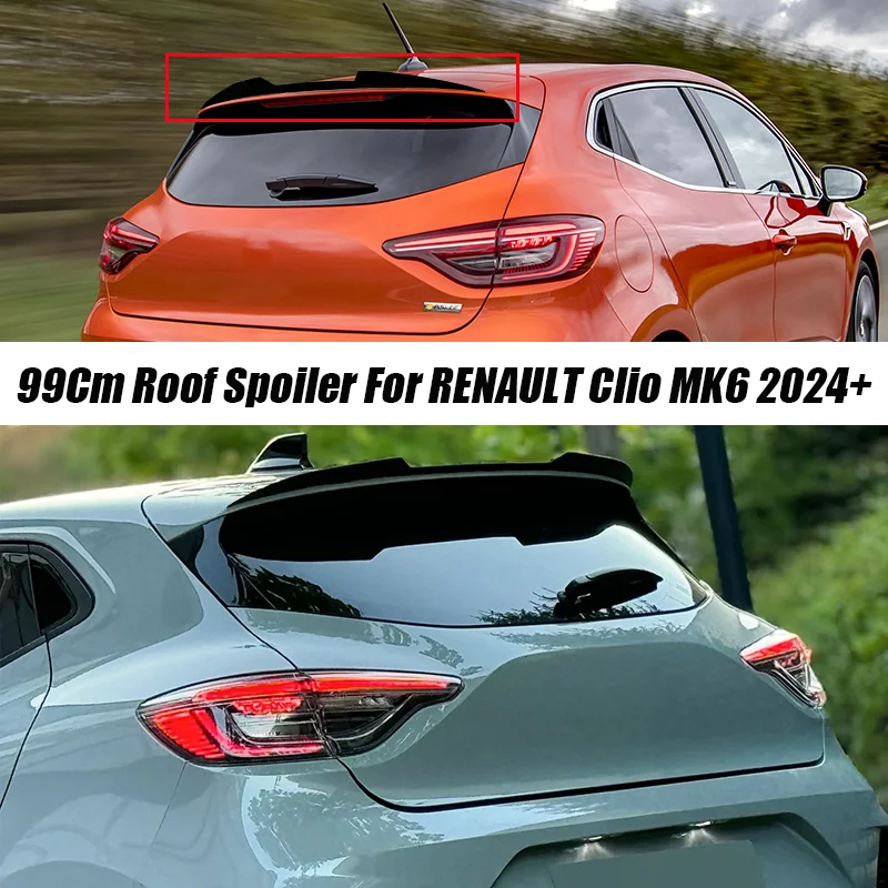 2 шт. 99 см спойлер на крышу автомобиля для RENAULT Clio MK6 2024+ из ABS-пластика, декоративное антикрыло, универсальное, глянцево-черное.