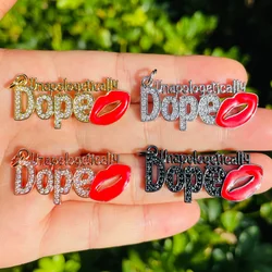 5pcs Unapologetically Dope Word Charms for Women Bracelet Making Zirconia Pave Letters Pendant Necklace Handcraft Jewelry Supply