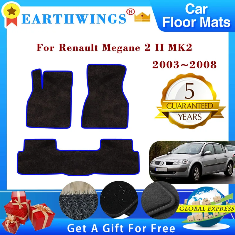 

For Renault Megane 2 II MK2 2006 2003~2008 Car Floor Mats Rugs Panel Footpads Carpets Cape Cover Foot Pads Stickers Accessories