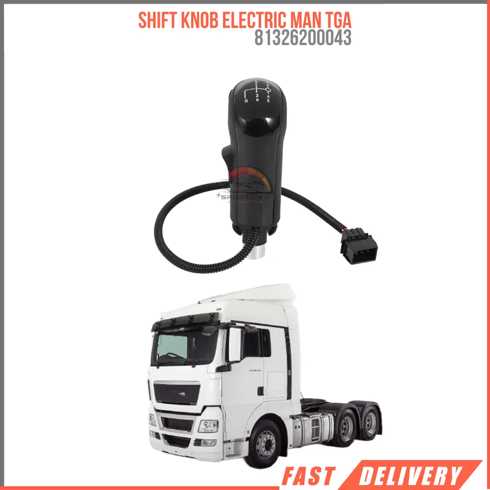 

FOR SHIFT KNOB ELECTRIC MAN TGA 81326200043 REASONABLE PRICE FAST SHIPPING HIGH QUALITY VEHICLE PARTS