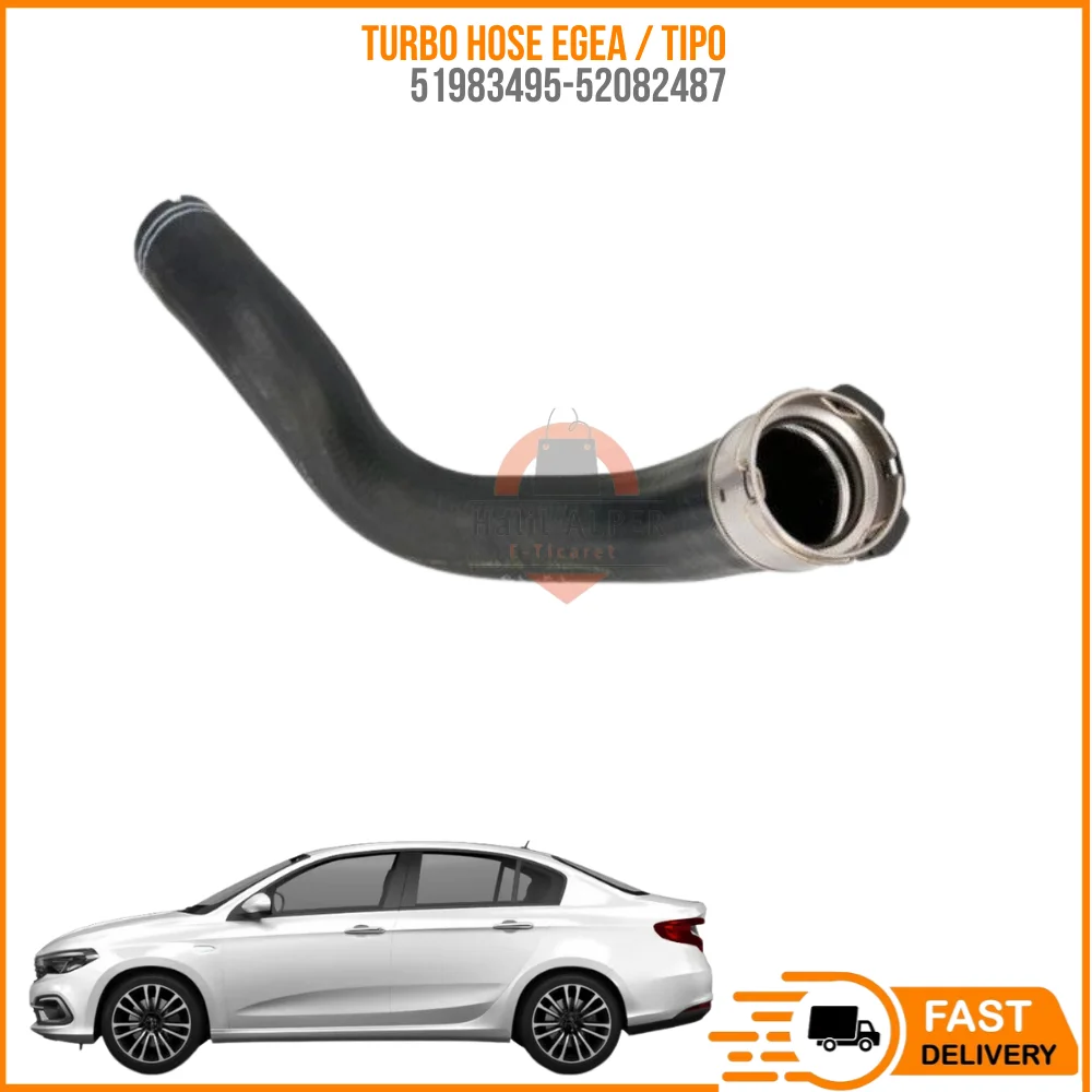 

For TURBO HOSE EGEA / TIPO 1.3 MTJ OEM 51983495-52082487 SUPER QUALITY HIGH SATISFACTION AFFORDABLE PRICE FAST DELIVERY