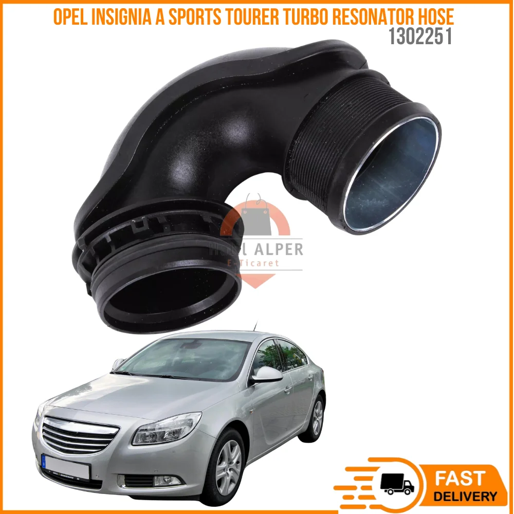 

For Opel Insignia A Sports Tourer 2.0 CDTI Turbo Resonator Hose 1302251 check car parts high quality fast shipping