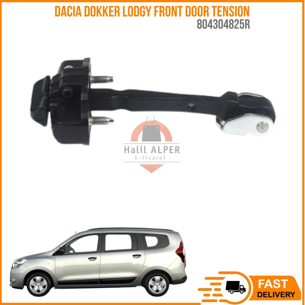 For DACIA DOKKER LODGY FRONT DOOR TENSION OEM 804304825R super quality High Performance Happy price fast delivery