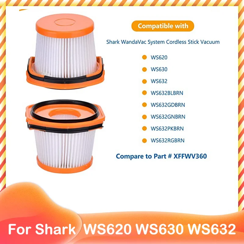 For Shark Wandvac System WS620 WS630 WS632 Hepa Filter Cordless Vacuum XFFWV360 WS632BLBRN WS632GDBRN WS632GNBRN WS632PKBRN Kit