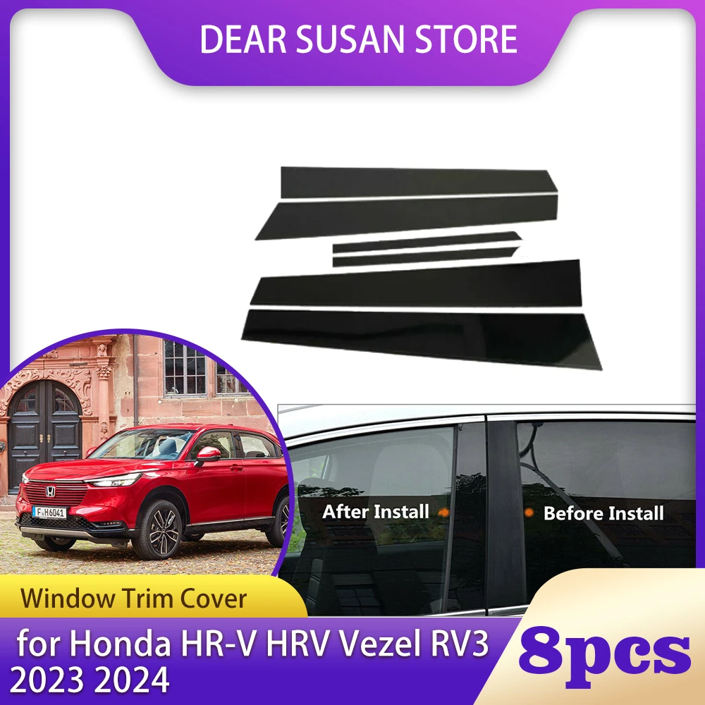 8pcs Car Window Trim Cover for Honda HR-V HRV Vezel RV3 2023 2024 Parts B C Column Pillar Posts Door Sticker Decal Accessories