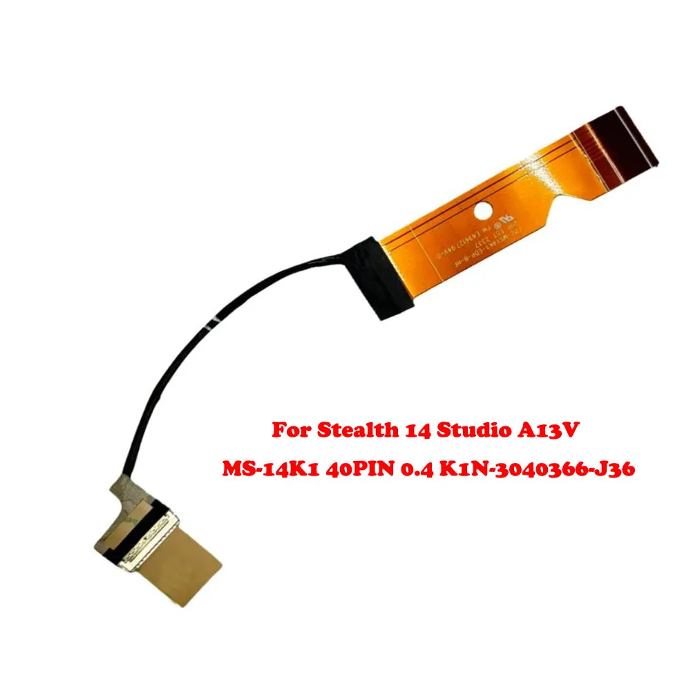 Laptop MS-14K1 LCD Cable For MSI MS14K1 Stealth 14 Studio A13V A13UDX A13VE A13VF A13VG MS-14K1 K1N-3040366-J36 New