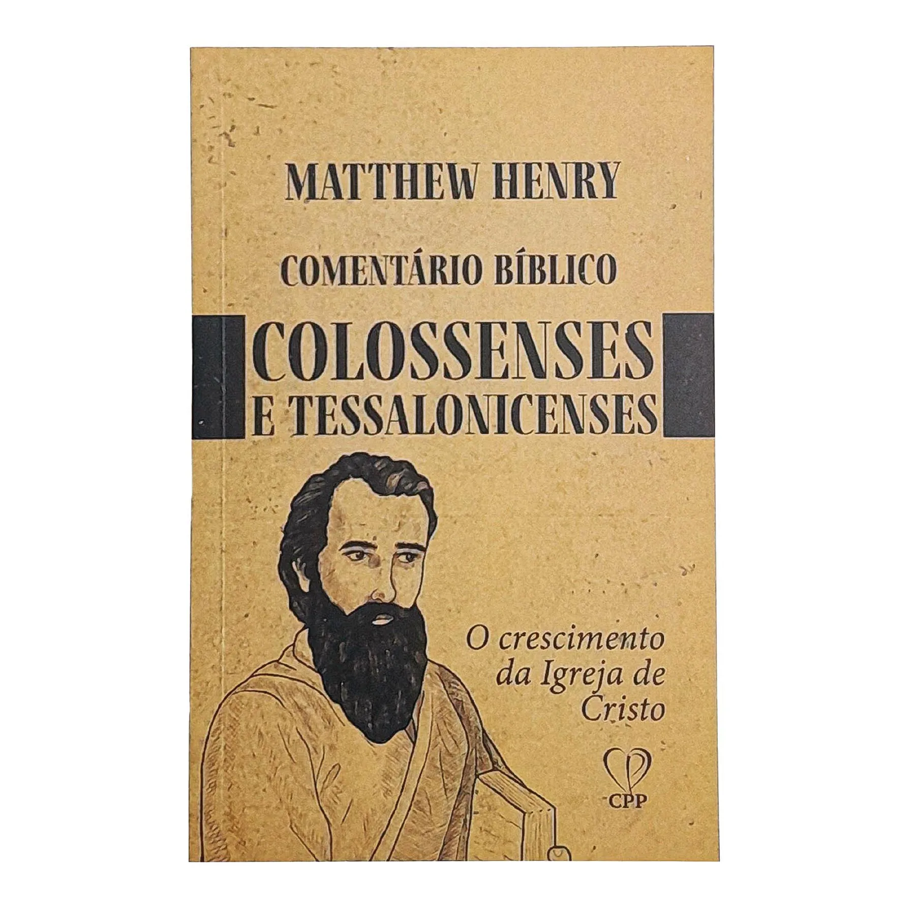 Book Comments Colossians, Thessalonians 1 And 2 - Matthew Henry Based on the Bible